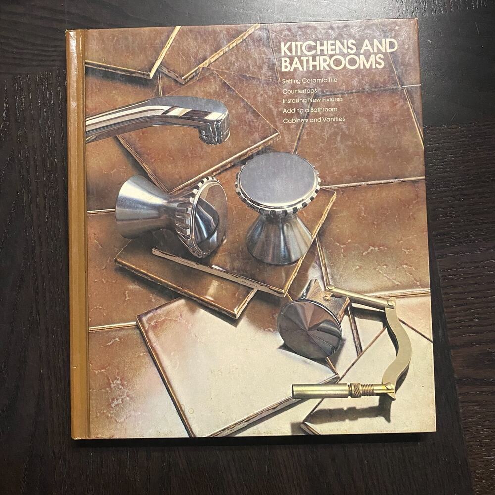 Kitchens and Bathrooms by Time-Life Books Editors (1977, Hardcover)
